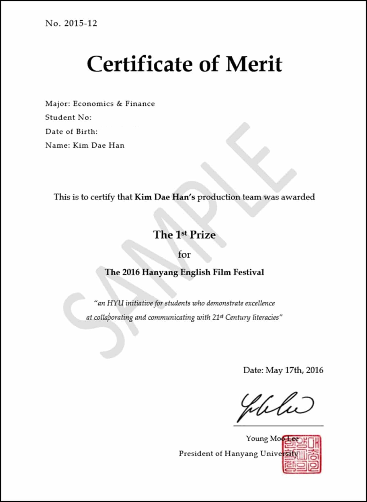 Sample Certificate of Merit for the 2016 Hanyang English Film Festival, certifying that Kim Dae Han’s production team was awarded first prize, describing the award as an HYU initiative for students who demonstrate excellence at collaborating and communicating with 21st Century literacies, dated May 17th, 2016 and signed by Young Moo Lee, President of Hanyang University, with the university seal